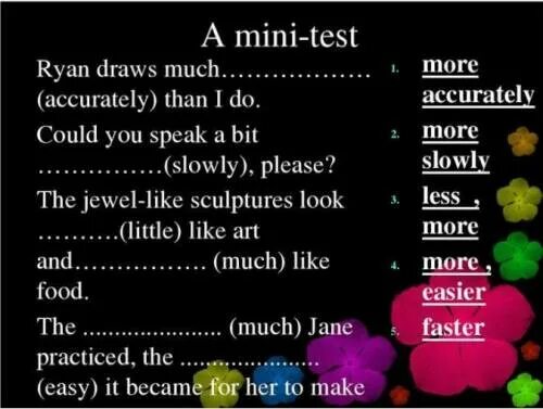 Least like. Mini Test. Тест по английскому языку прилагательные 9 класс could you speak. Ryan draws much accurately than i do.. Mini-Test synonym.