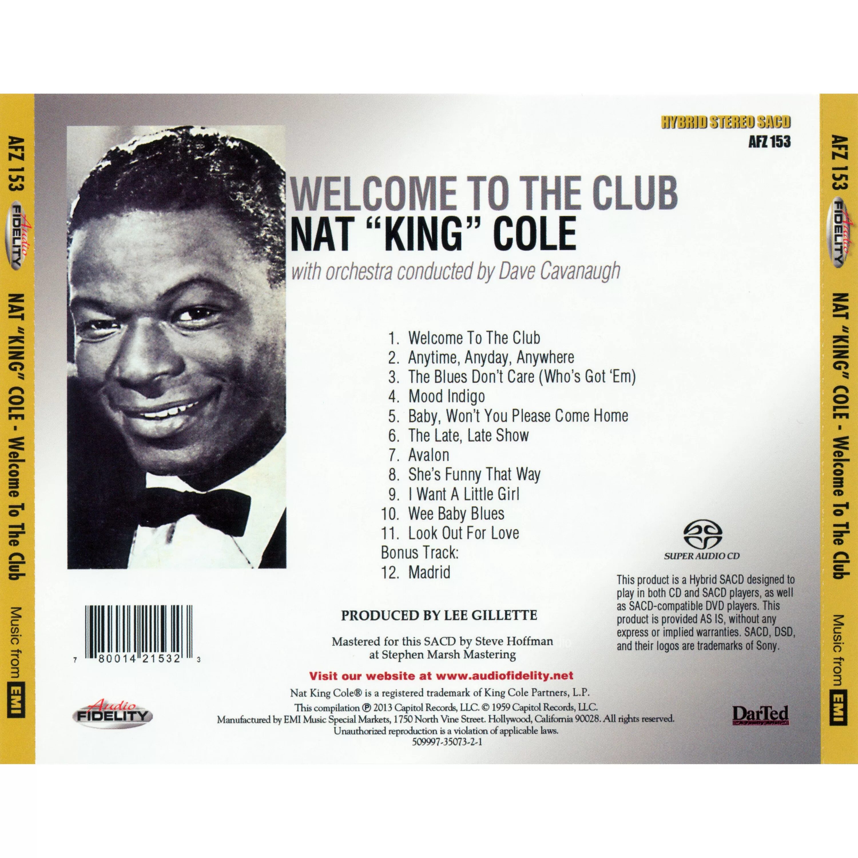 Welcome to the club now. Nat King Cole дискография. Love Nat King Cole год выпуска. Nat King Cole - after Midnight. L O V E Nat King Cole фильм.