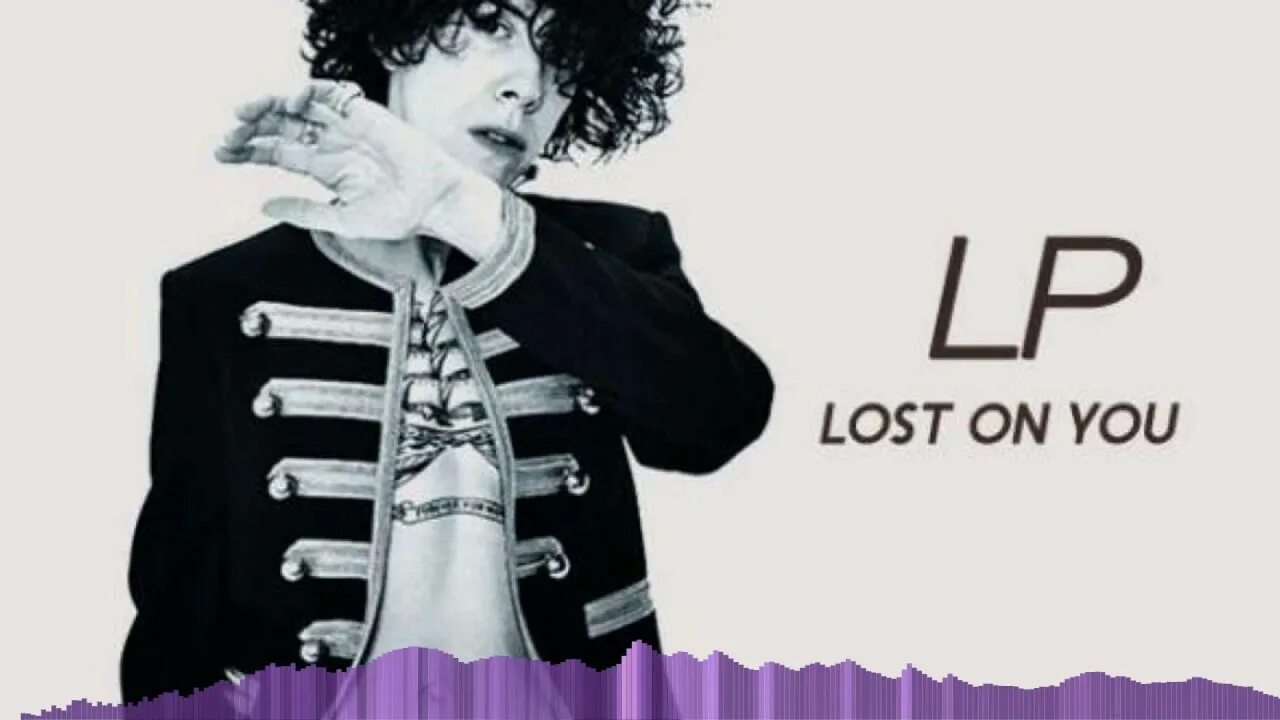 Lost on you. LP Lost. LP "Lost on you". Лост он ю песня