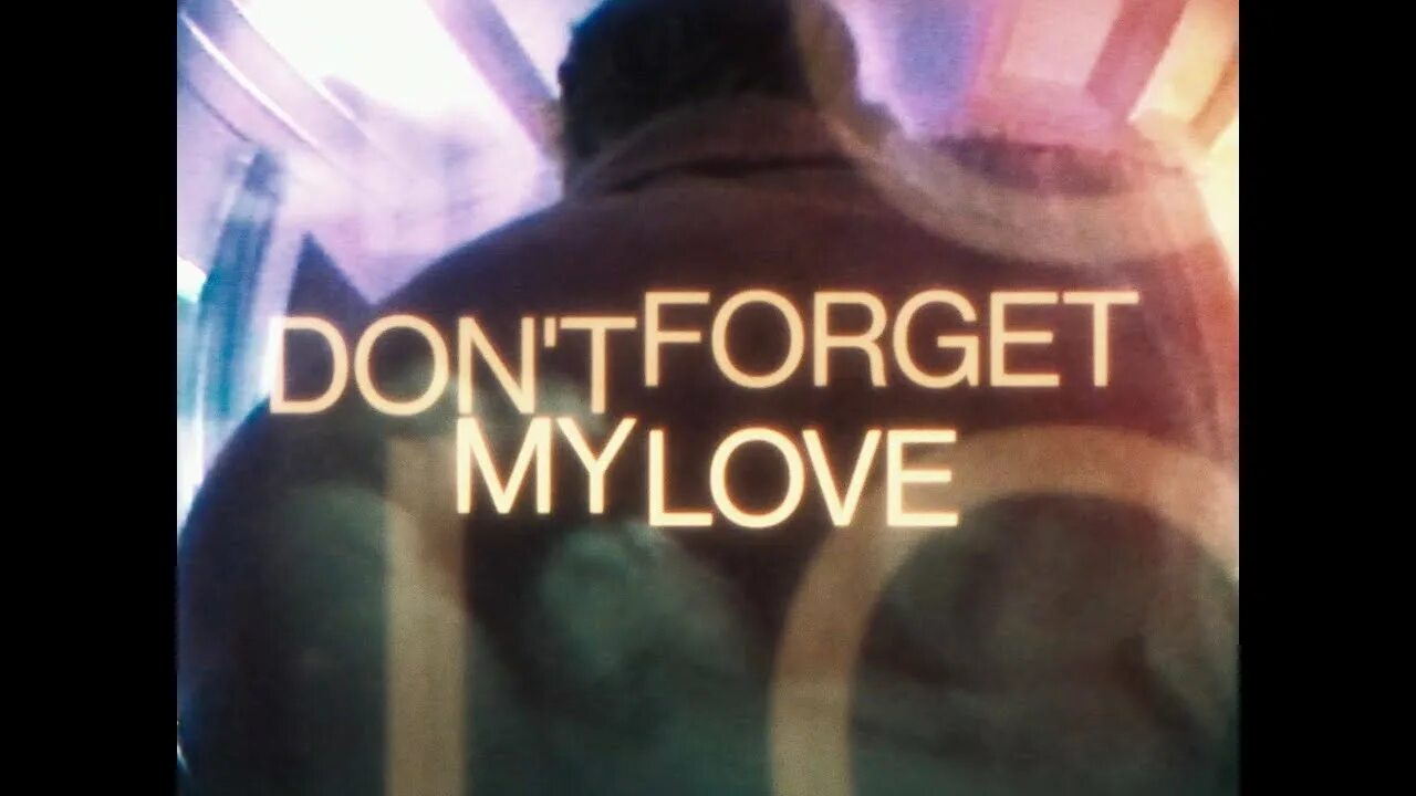 I don t forget about my. I don t forget about my