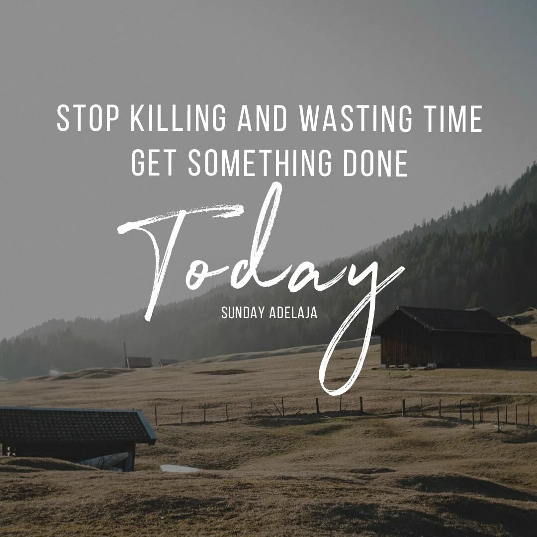Get something out. Quotes about productivity. about time цитаты. motivation about time.
