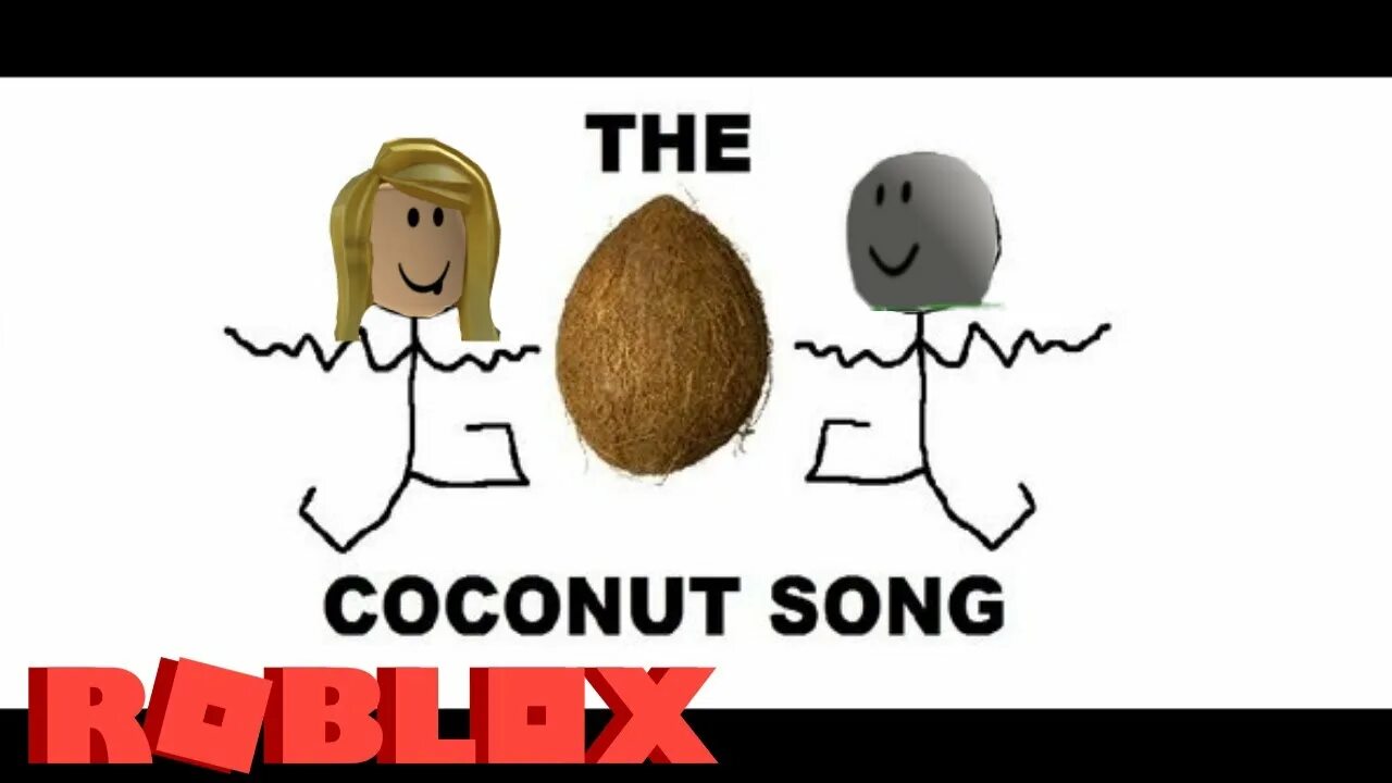 Coconut песня. A Coconut nut is a giant nut. Coconut песня Roblox. I am Coconut песня.