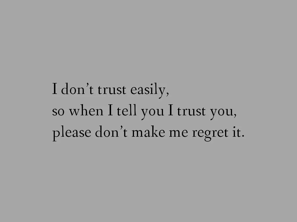 I Trust you. I Trust in you. Don't Trust quotes. Картинки you can Trust me. Can i trust you