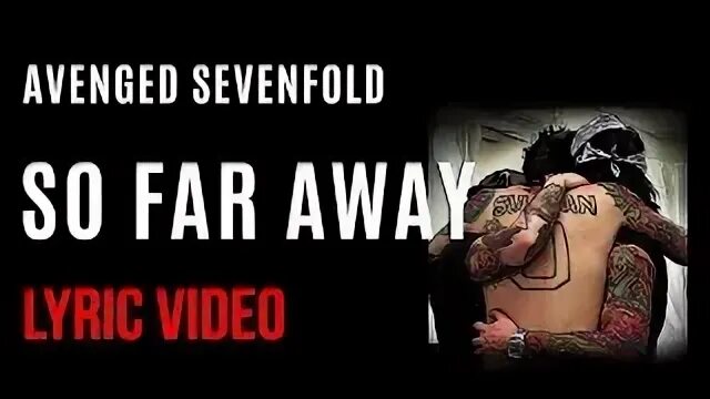 Avenged far away