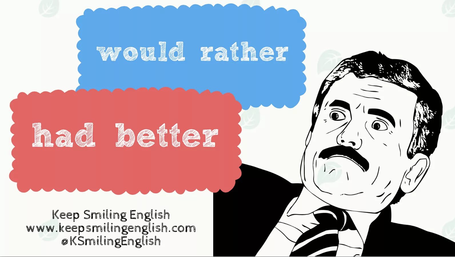 You d better get. Had better would rather правило. Rather better разница. Would better would rather разница. You had better грамматика.