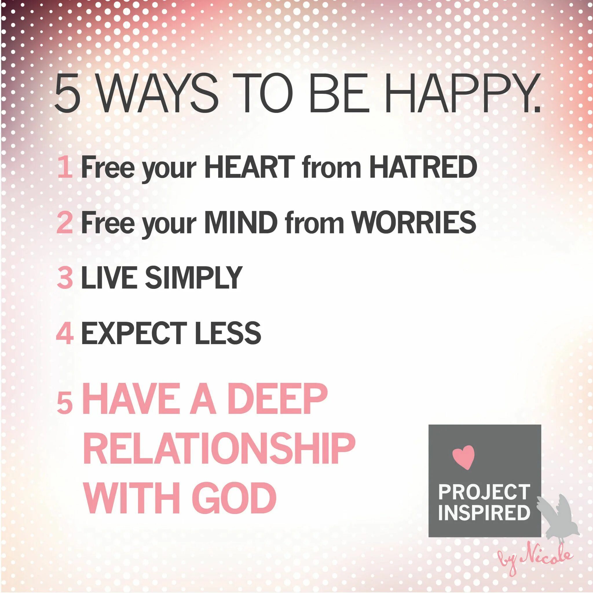 Ways to be Happy. Happy way. Feeling happy 5