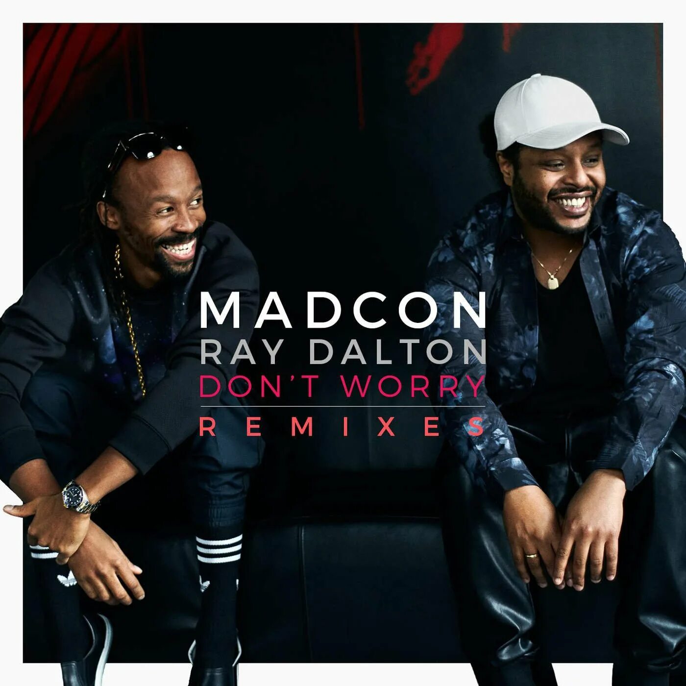 Remix ray. Madcon ft ray dalton. madcon обложка. don&#039;t worry (with ray dalton) madcon ray dalton. don&#039;t worry madcon ray.