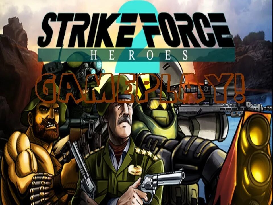 Strike Force Heroes. Strike Force Heroes 2. Strike Force Heroes Джаггернаут. Strike Force Heroes геймплей. Страйк форс сайт