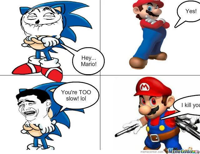 Your too slow