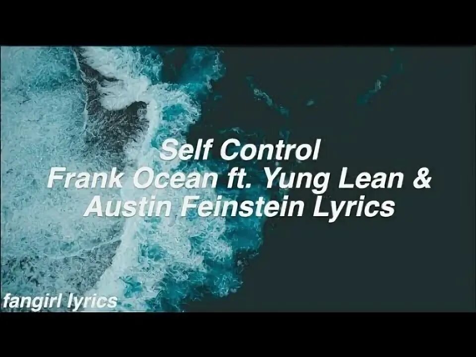 Self control mp3. Слова self Control. Frank Ocean self Control аккорды. Tasso self Control текст. Raf - self Control "Spotify".