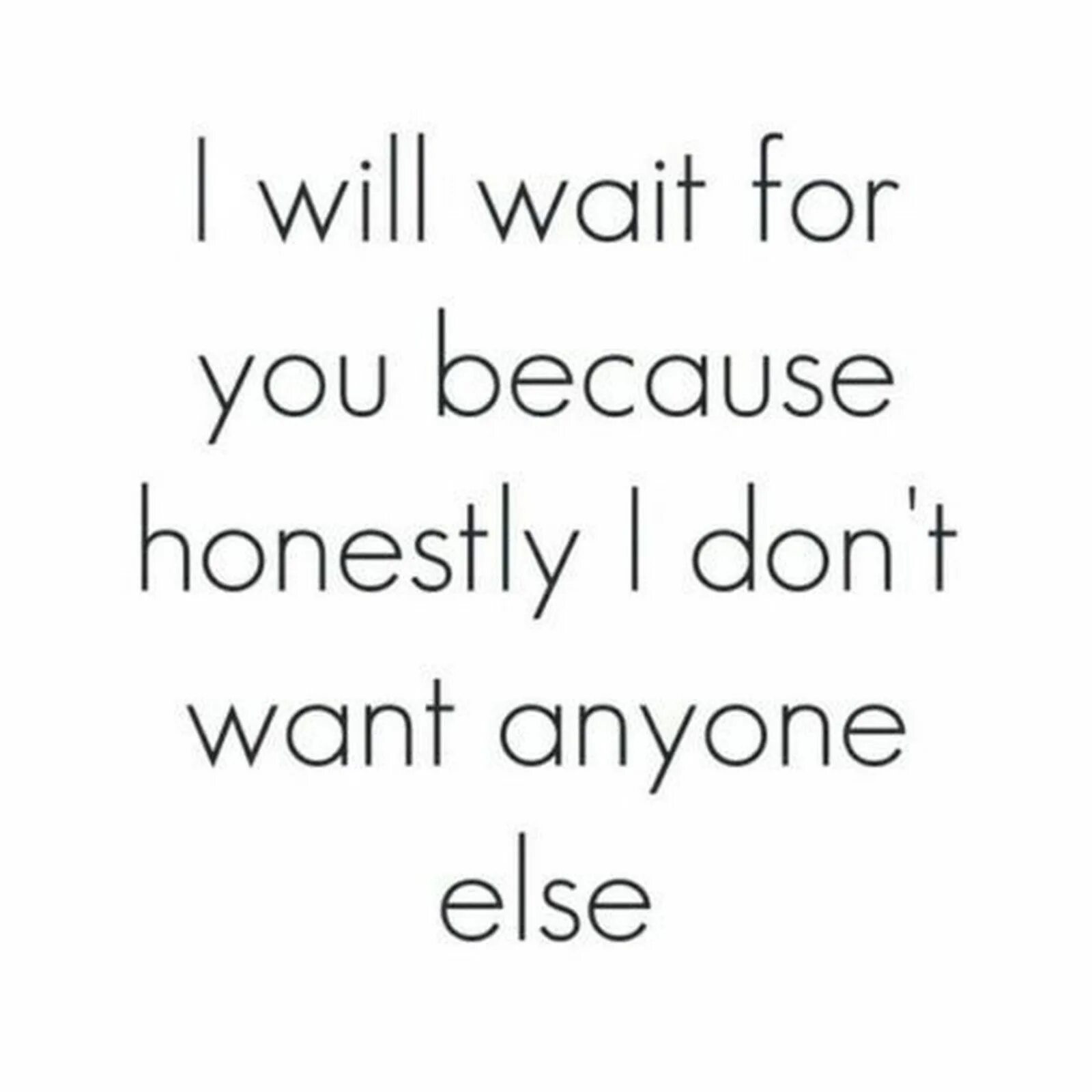 Quotes about Love. I will wait картинки. Love Life quotes. Цитаты про любовь in English. Don t wait for him he