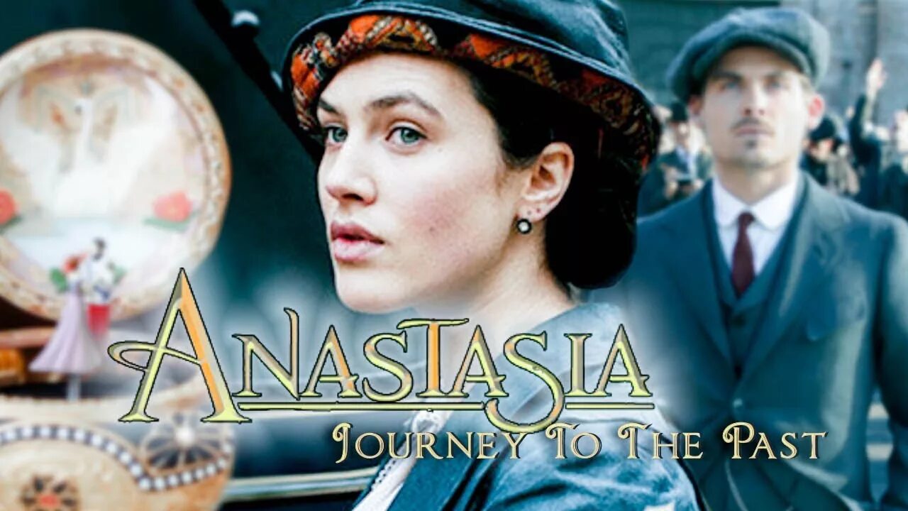 Journey to the past. Экранизация Анастасии.
