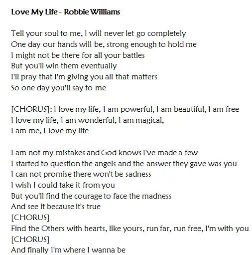 Перевод i love me life. Robbie Williams Love my Life текст. Love my Life Робби Уильямс текст. Love my Life Robbie Williams перевод. Робби Уильямс слова.
