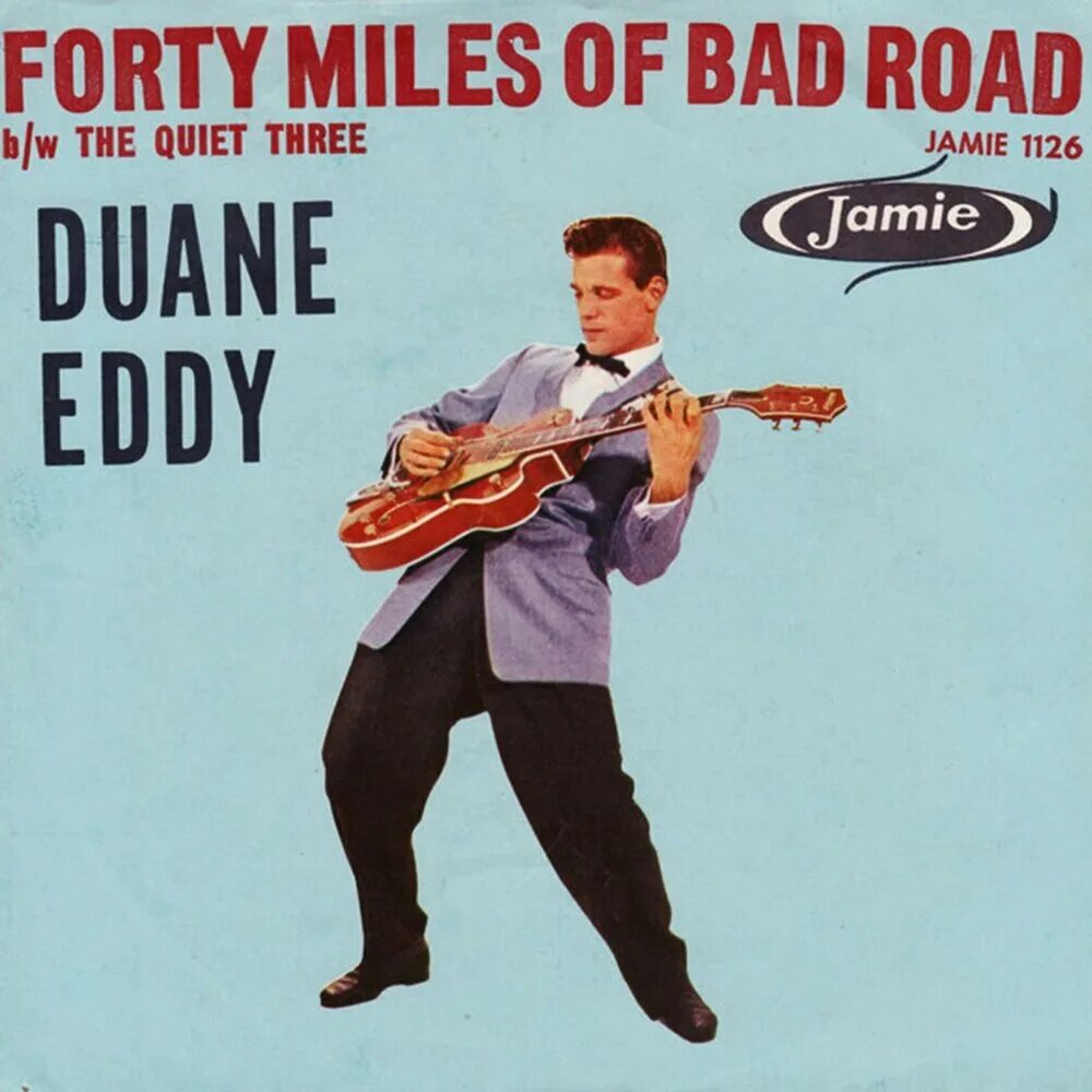 Duane Eddy GTP. Duane Eddy does Bob Dylan. 40 miles