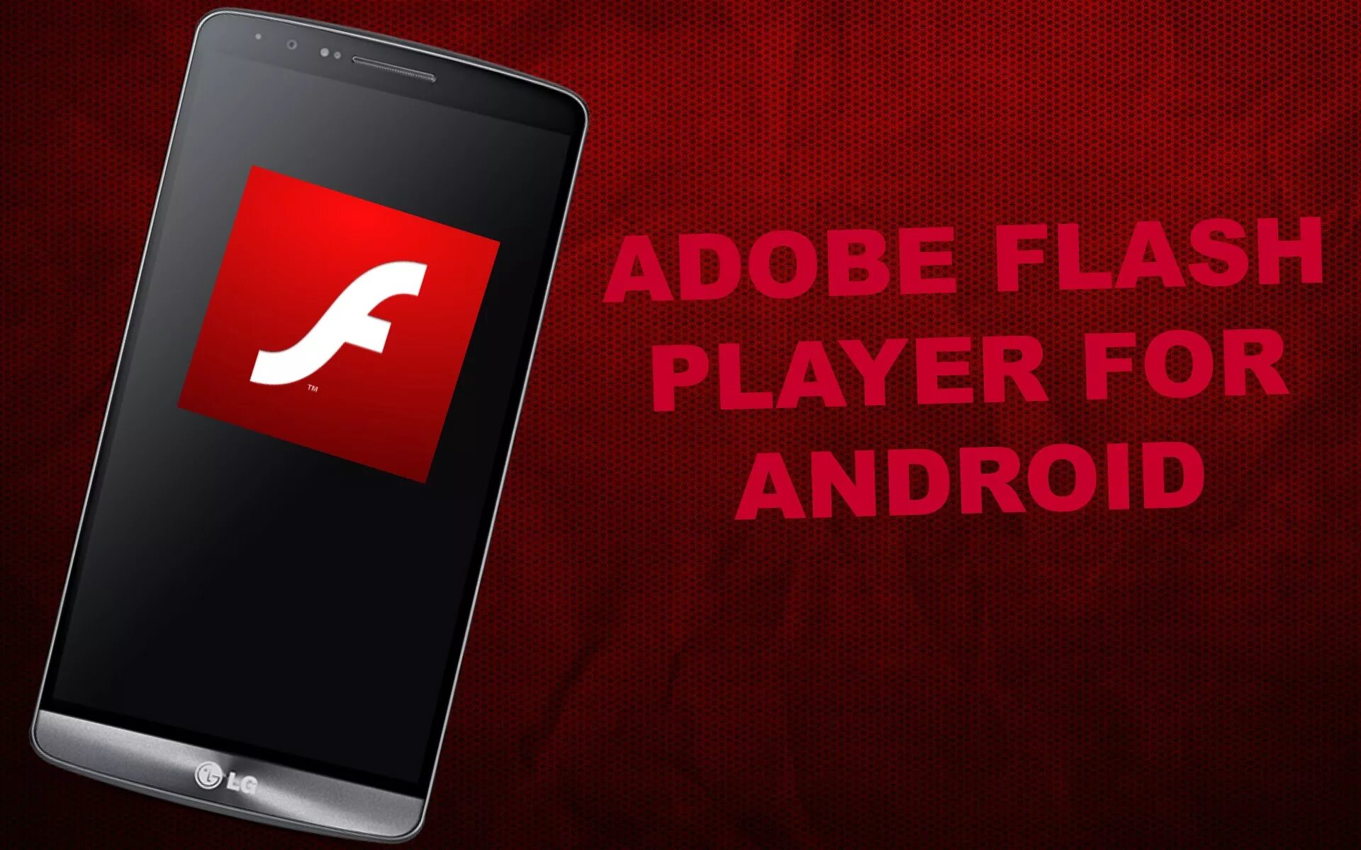 Flash player android. Adobe flash player. adobe flash android. adobe flash player 11. flash player 1.8.