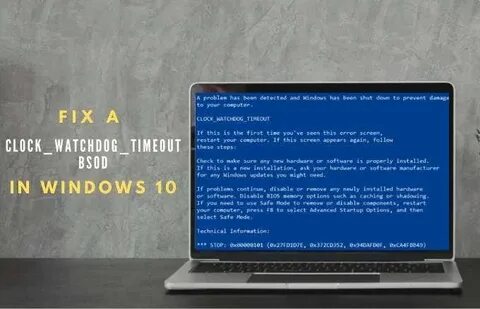Clock watchdog timeout windows 10 что это