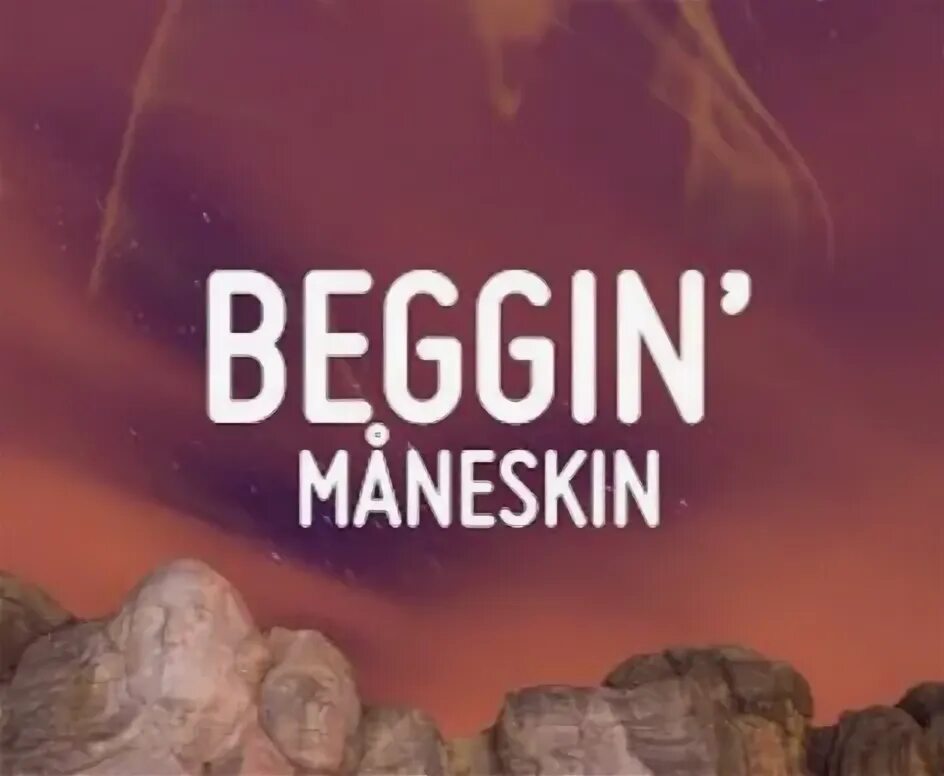 Песня beggin maneskin