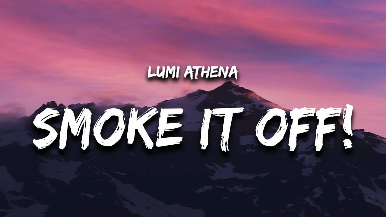 Smoke it off lumi athena slowed. Lumi Athena jnhygs Smoke it off. Lumi Athena jnhygs. Jnhygs - Smoke it off!. Smoke it.