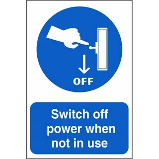 Switch off your