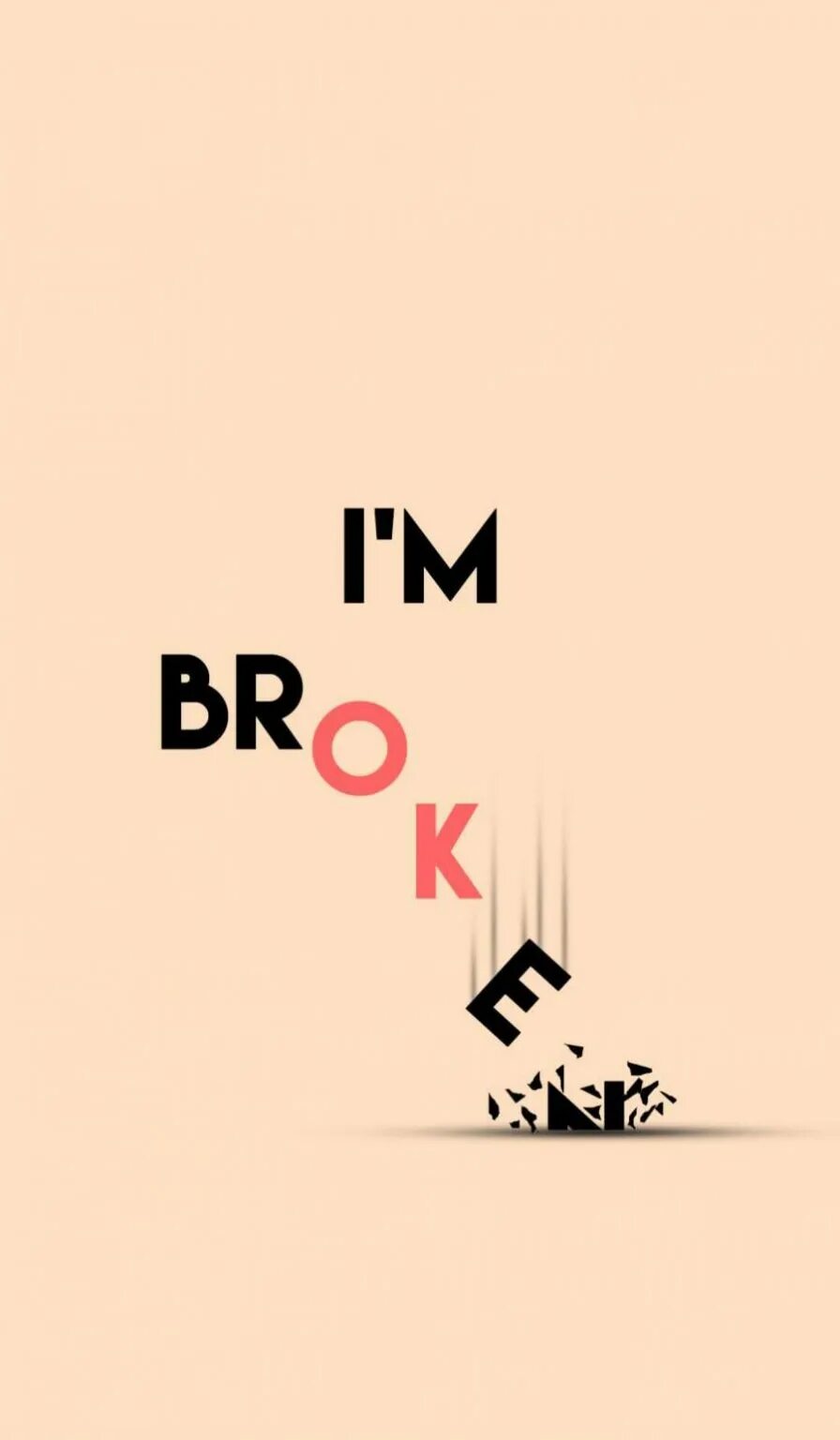 L am broken. I M broken обои. Обои i am ok. Обои на телефон im ok. I'M broken обои на телефон.