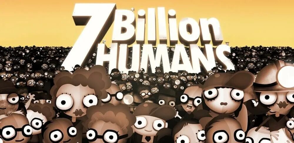 7 Миллиардов людей игра. 7 Billion Humans tomorrow Corporation. Игра Human resource Machine. 7 billion humans