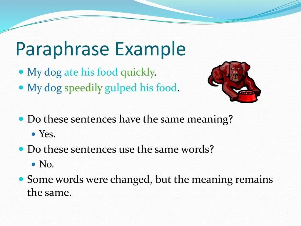 Paraphrase these sentences