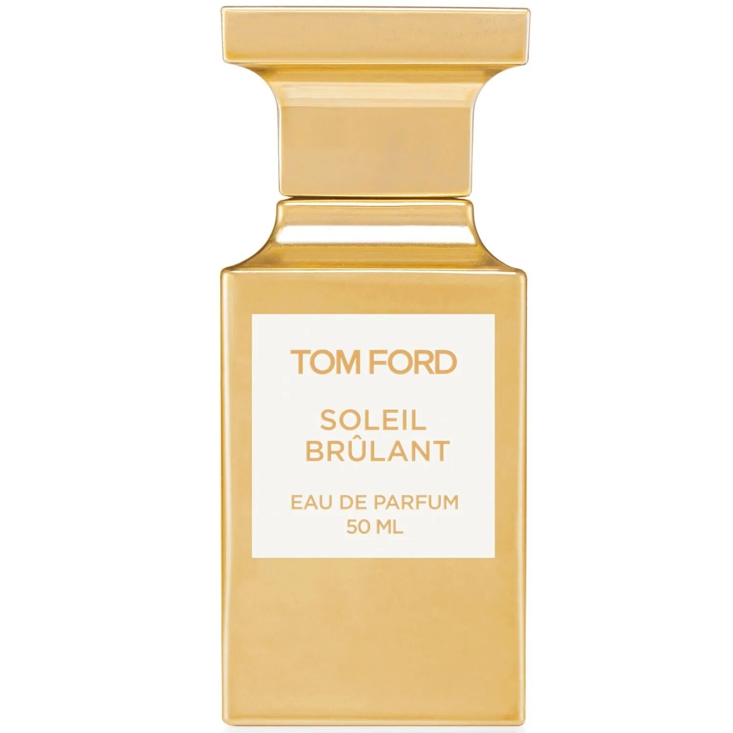 Tom Ford Soleil brulant 30 ml. Парфюмерная вода Tom Ford Soleil brulant 50мл. Tom Ford Soleil brulant 100. Tom Ford Soleil brûlant EDP. Том форд золото