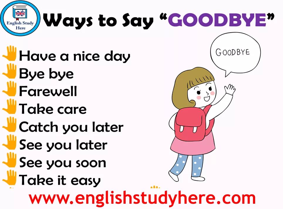 Ways to say Goodbye in English. Saying Goodbye in English. Different ways to say Goodbye. Different ways to say Bye.