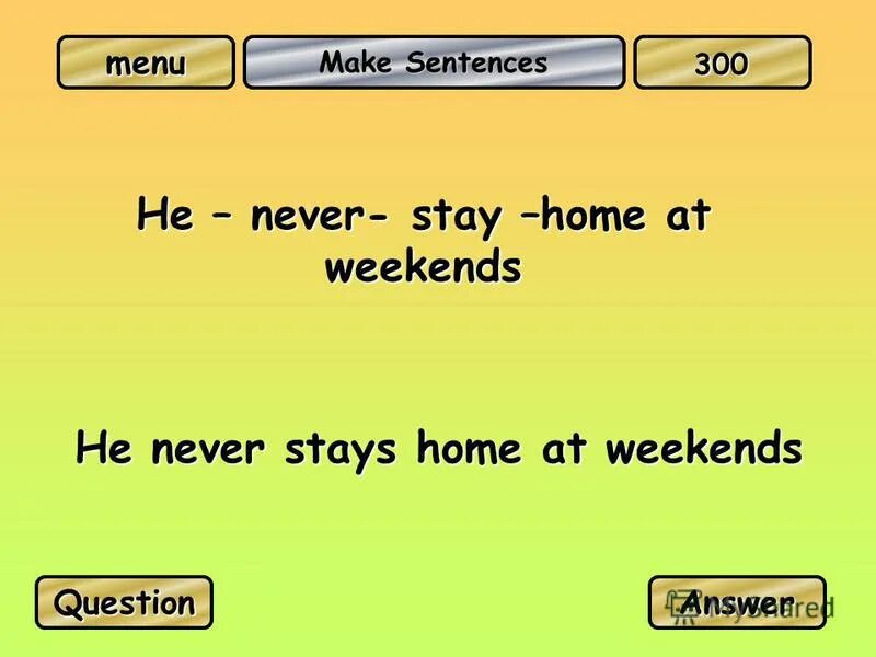 Stay home weekends