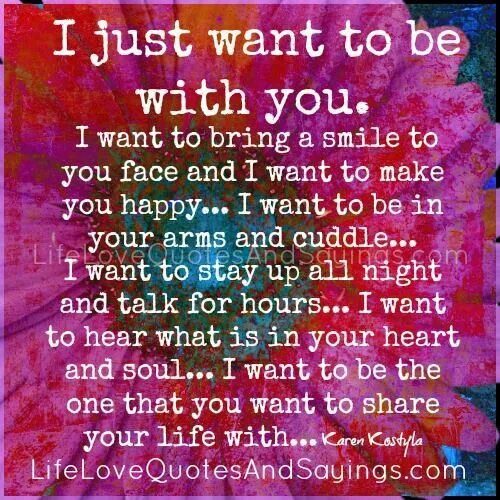 I want to make you happy. I want to be with you. i just want to be with you. i just want you to be happy. just to be with you.