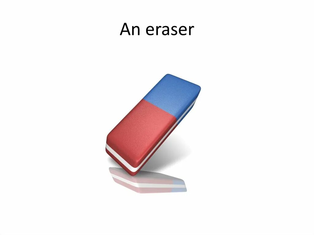 Как по английски ластик. Eraser карточка. Изображение ластика. Eraser перевод с английского. Ластик иллюстрация.