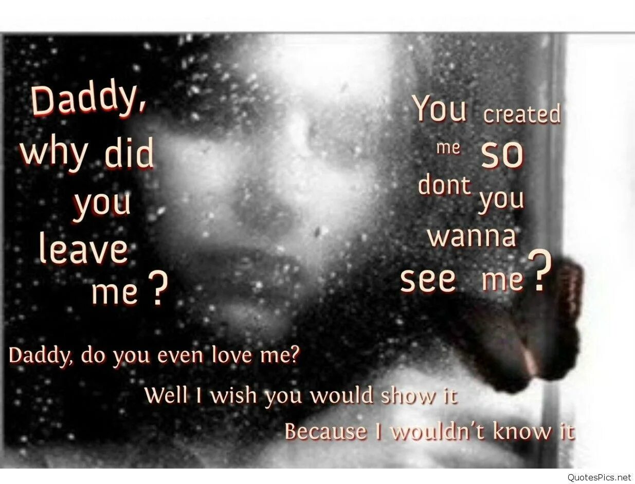 Did you leave me. I Miss you Daddy обои. I Miss you dad quotes. I Miss you Sad. Why you left me.