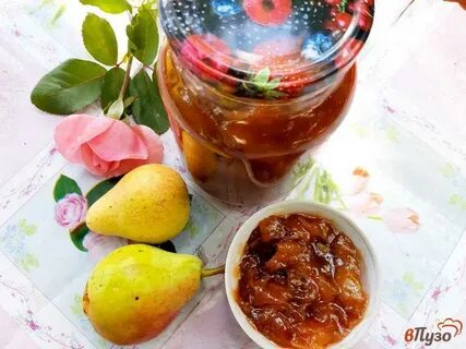 Варенье из груши пошаговый рецепт