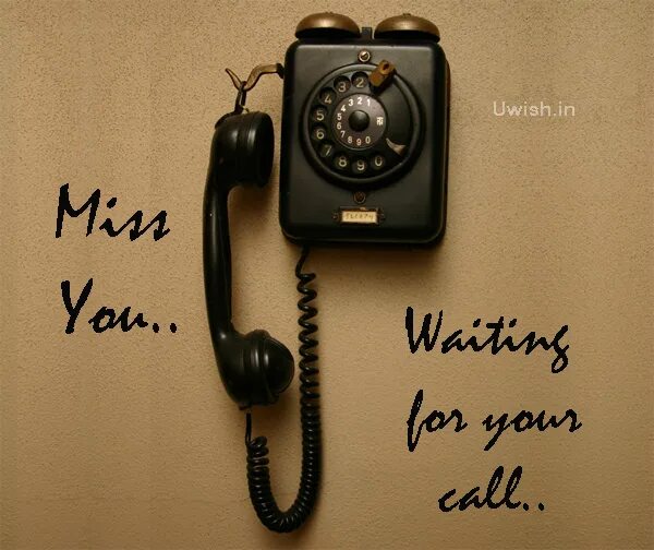 Message waiting. Waiting your call. waiting for love. i&#039;m waiting for your call. waiting for 9 15.