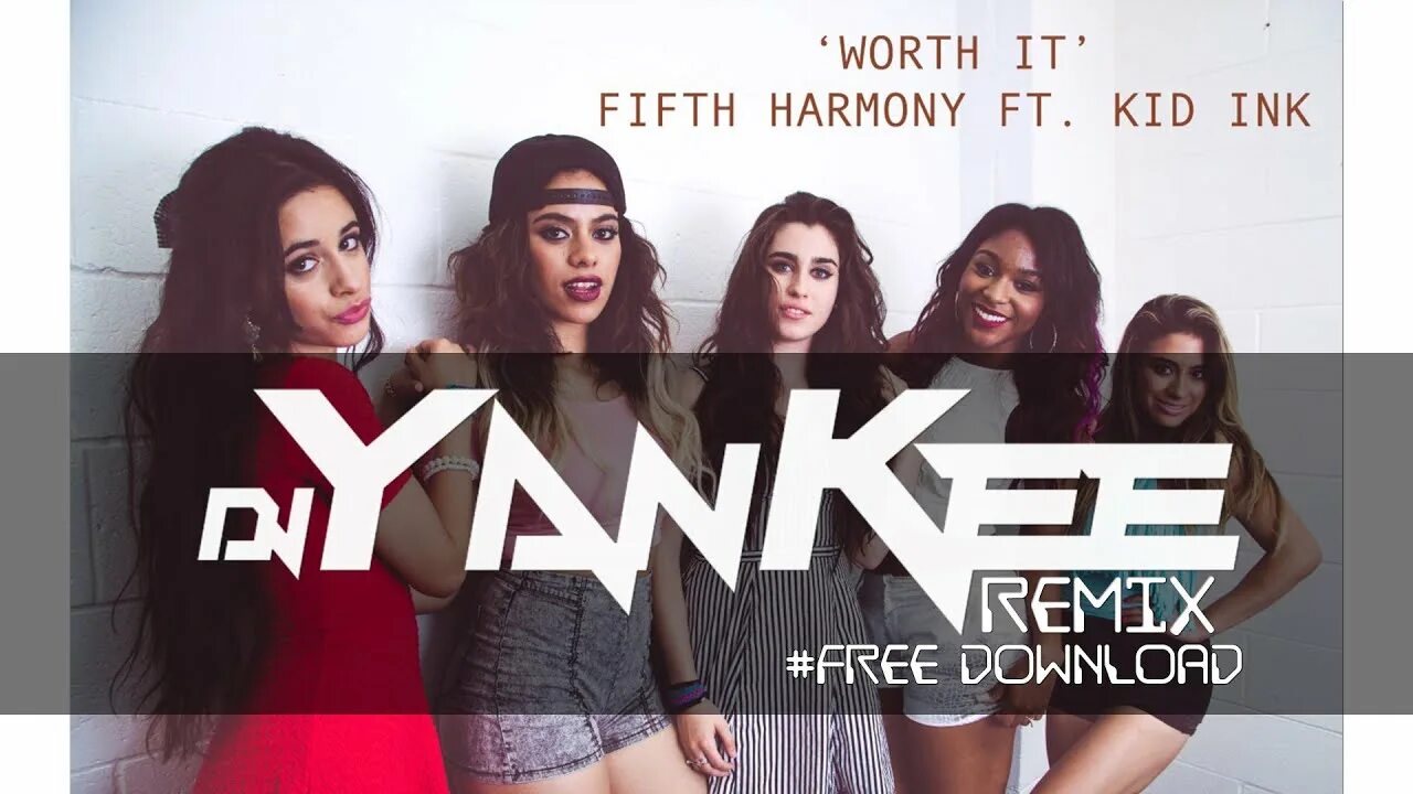 Worth it Fifth Harmony, Kid Ink. Fifth Harmony Worth it обложка. Worth it Kid Ink. Word it Fifth Harmony feat. Kid Ink.