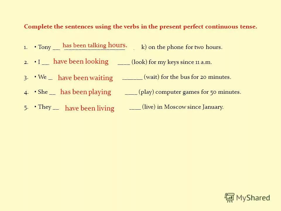 Complete the sentences using past continuous. Present perfect Continuous sentences. Complete the sentences using the verbs in the present perfect Continuous Tense. Complete the sentences using. Complete the sentences using the present perfect.