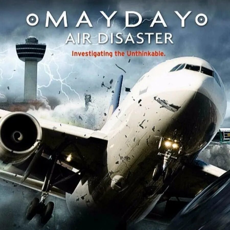 Air crash investigation на National Geographic. Mayday Air crash investigation. Расследование авиакатастроф. Расследование авиакатастроф Постер.