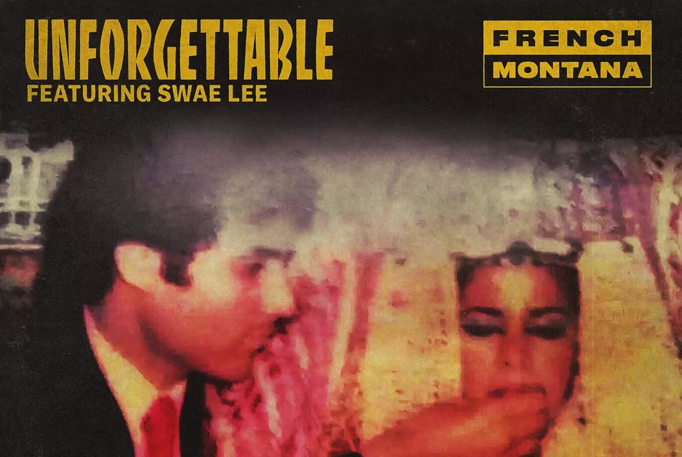 Unforgettable french. Unforgettable Speed. Unforgettable French Montana обложка. French Montana - Unforgettable feat. Swae Lee (Audiovista Remix).