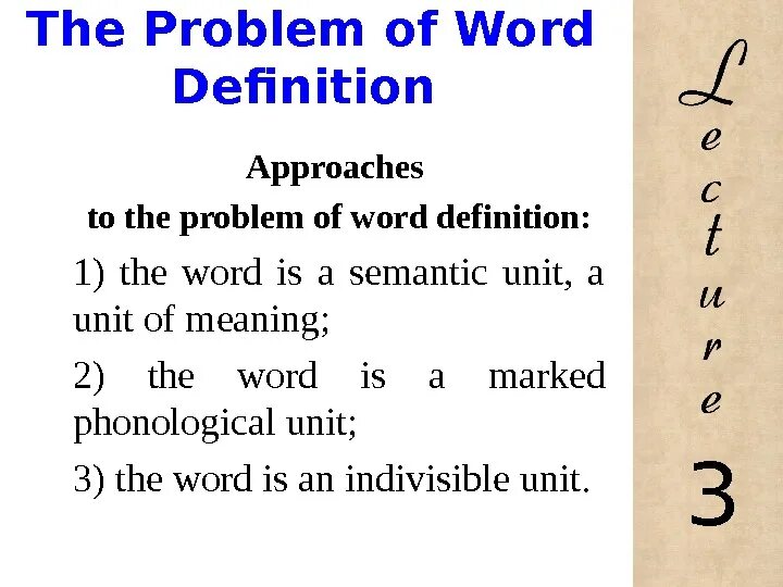 Definition of Words. 2. Grammatical meaning of the Word.. The meaning of the Word. Definition meaning. Ii meaning