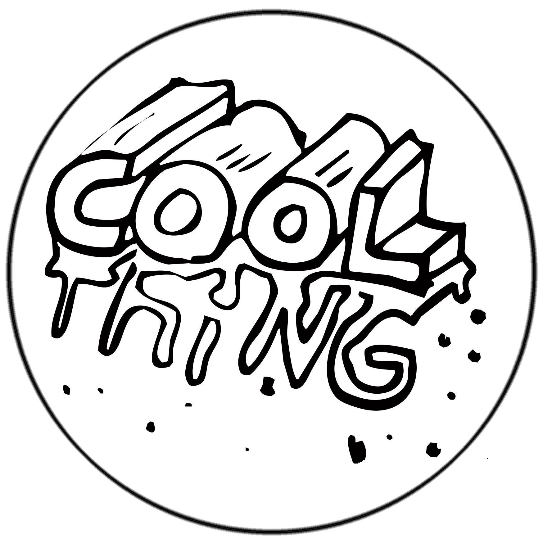 Cool things. The cool thing is. Thing ever. The cool thing is. Work memes.