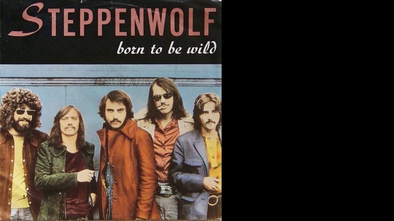 Steppenwolf альбомы. Steppenwolf - born to be wild. Steppenwolf 1968. Steppenwolf 1968. Группа steppenwolf.
