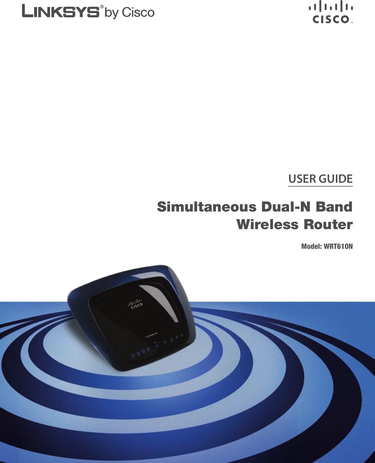 Max simultaneous 1 simultaneous. Linksys wrt610n. Cisco 610n. Cisco Linksys роутер инструкция. Linksys by Cisco wrt610n.