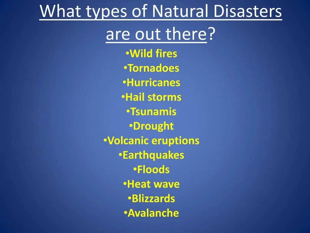 Types of natural Disasters. Стихийные бедствия на английском. Natural Disasters names. Kinds of natural Disasters.