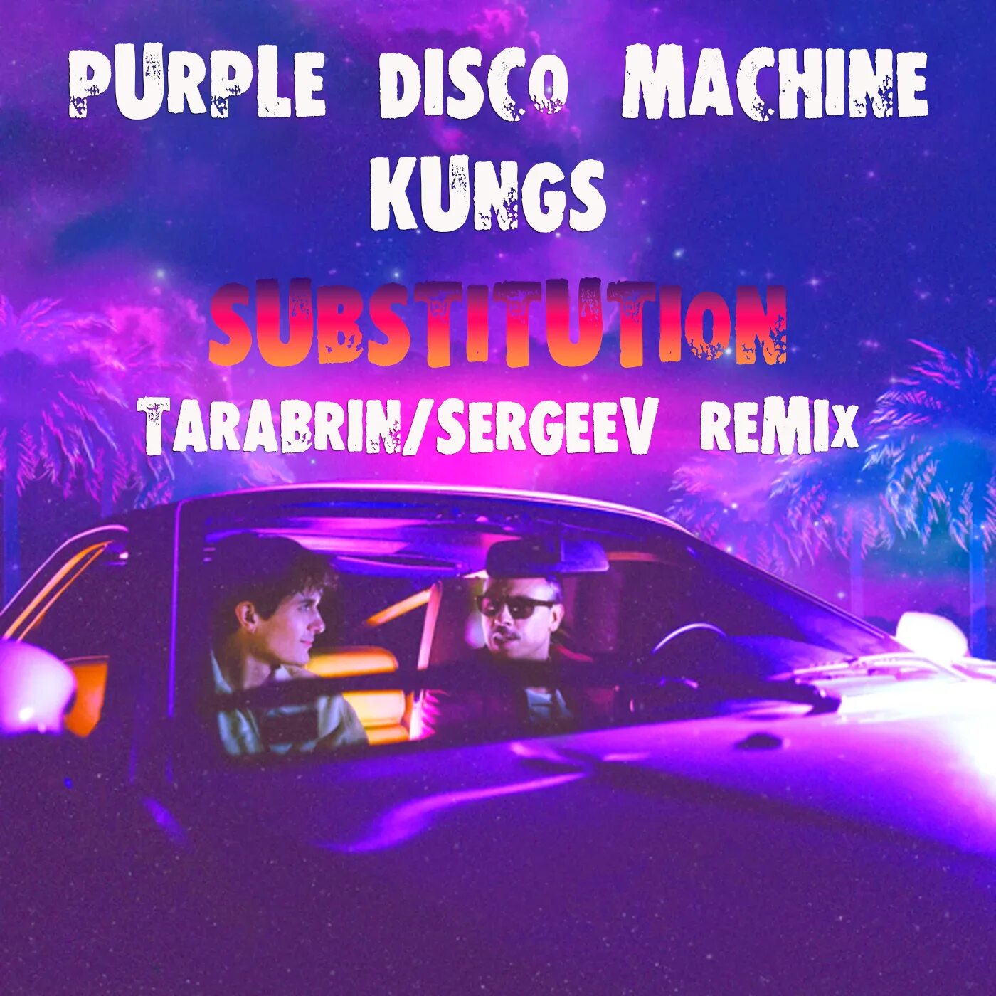 Purple disco machine asdis amice. Purple Disco Machine. Substitution Purple Disco Machine Kungs. Purple Disco Machine body Funk. Purple Disco Machine feat. Kungs - Substitution.