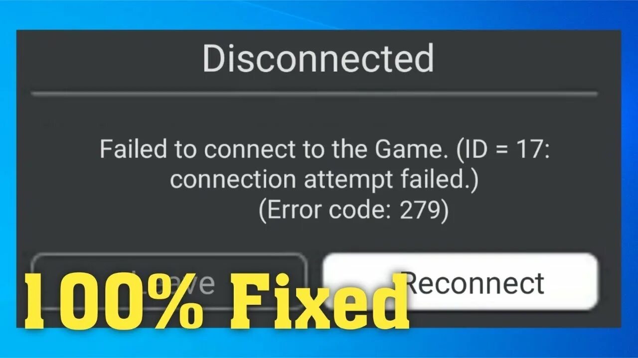 Failed to connect game id 17 roblox. Error 279 Roblox. Roblox Error code 279. Ошибка 279 в РОБЛОКСЕ. Failed to connect the game.