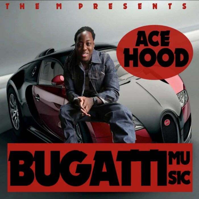 Bugatti Rick Ross Ace Hood Future. Bugatti Rick Ross Ace Hood. Бугатти Мьюзик. Обложка Bugatti Ace. Bugatti песня