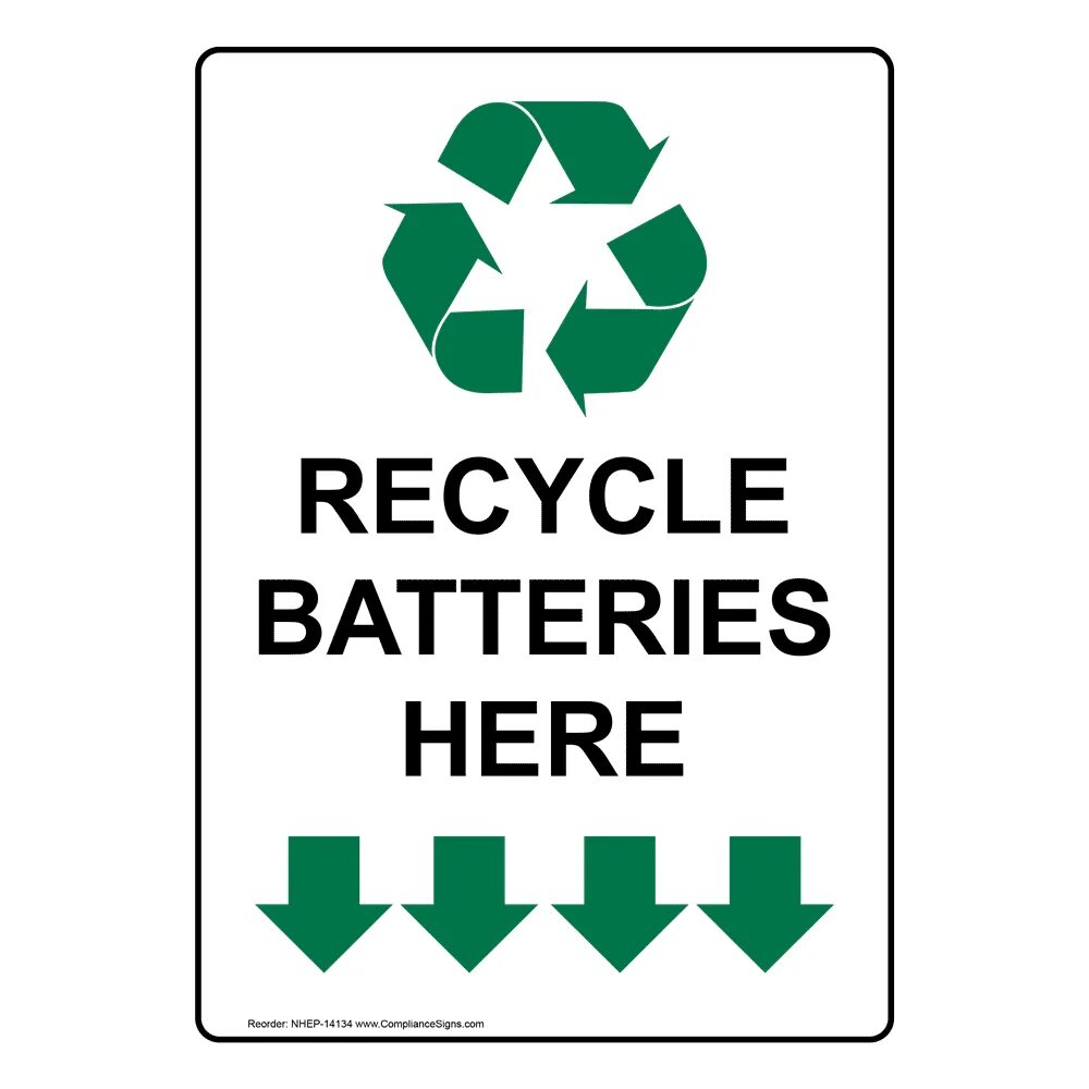 Battery Recycling. Recycling вывеска. Recycling Batteries poster. Recycle Mode Battery. Recycle batteries