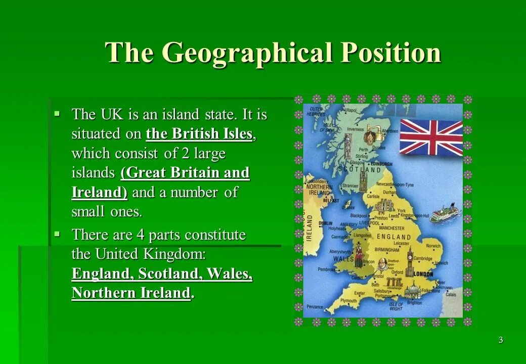 Is situated an islands. Geographical position of great Britain карта. Great Britain презентация. The great Britain and Northern Ireland презентация. Great Britain geographical position презентация.