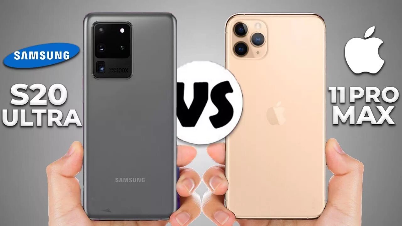 Айфон 15 про макс или самсунг s24. Galaxy s20 Ultra против айфон 11 Pro Max. Samsung Galaxy s20 Ultra vs iphone 11 Pro Max. Samsung s20 Ultra iphone 11 Pro. S20 Ultra vs iphone11 Pro Max.