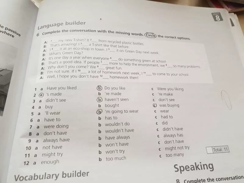 Complete the conversation with the. Vocabulary Builder Unit 1 ответы. Complete the missing Words in the conversation. Complete the conversations.with one or.ones. Complete the conversation with the present